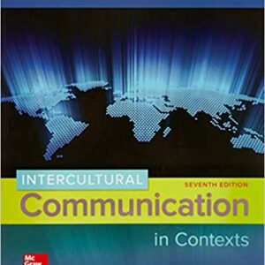 Intercultural Communication in Contexts 7th by Judith Martin