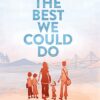 The Best We Could Do-An Illustrated Memoir (2017, Abrams ComicArts)