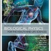 Introduction To Biological Physics For The Health And Life Sciences