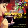 Psychology in Your Life 2nd Edition