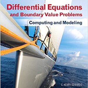 Differential Equations and Boundary Value Problems Computing and Modeling 5th Edition