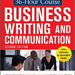 McGraw-Hill 36-Hour Course in Business Writing and Communication