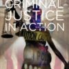 Criminal Justice in Action 10th by Larry K. Gaines