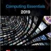 Computing Essentials 2019 27th Edition by Timothy O'Leary