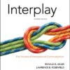 Interplay The Process of Interpersonal Communication (Ronald B. Adler, Lawrence B. Rosenfeld etc.)