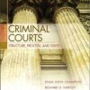 Criminal Courts Structure, Process, and Issues 3rd Edition