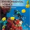Environmental Science 14th Edition A Global Concern by William Cunningham