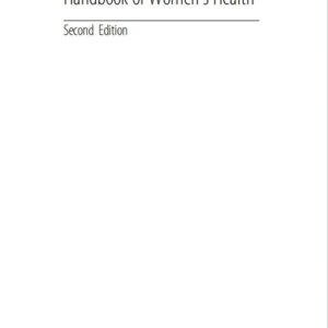 Handbook of Women's Health 2nd Edition by Jo Ann Rosenfeld