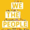 We the People An Introduction to American Politics 13th Essential Edition