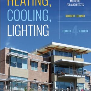 Heating Cooling Lighting Sustainable Design Methods for Architects 4th Edition