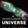 Understanding Our Universe 2nd Edition