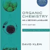 Organic Chemistry As A Second Language 5e 5th Edition First Semester Topics