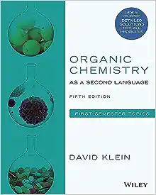 Organic Chemistry As A Second Language 5e 5th Edition First Semester Topics