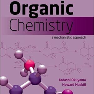 Organic Chemistry A mechanistic approach
