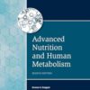 Advanced Nutrition and Human Metabolism 8th Edition by Sareen S. Gropper