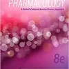 Pharmacology A Patient-Centered Nursing Process Approach 8e 8th