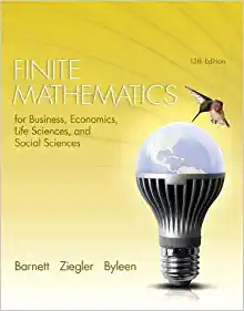 Finite Mathematics for Business, Economics, Life Sciences, and Social Sciences 13th Edition
