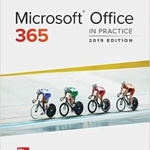 Microsoft Office 365 In Practice 2019 Edition by Randy Nordell