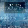 Business Forecasting 9th Edition 9e by John E. Hanke & Dean