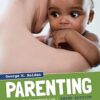 Parenting A Dynamic Perspective 3rd Edition