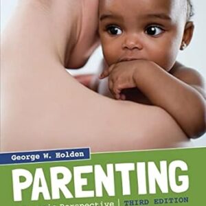 Parenting A Dynamic Perspective 3rd Edition