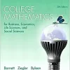 College Mathematics for Business, Economics, Life Sciences, and Social Sciences 13th Edition