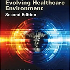 Information Privacy in the Evolving Healthcare Environment 2nd Edition by Linda Koontz