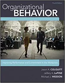 Organizational behavior Improving performance and commitment in the workplace 4th
