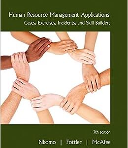 Human Resource Management Applications 7th Edition by Stella M. Nkomo