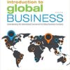 Introduction to Global Business Understanding the International Environment & Global Business Functions