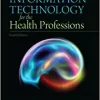 Information Technology for the Health Professions 4th Edition by Lillian Burke