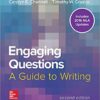 Engaging Questions A Guide to Writing 2016 MLA Updates 2nd Edition by Carolyn Channell
