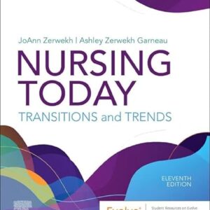 Nursing Today Transition and Trends 11th Edition