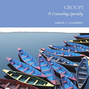 Groups A Counseling Specialty 8th Edition
