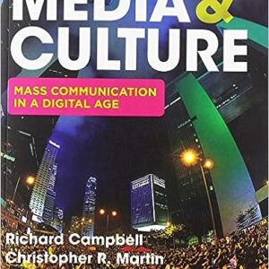 Media & Culture 12th Edition by Richard Campbell