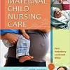 Maternal Child Nursing Care 5th Edition