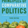 Principles of Comparative Politics 3rd by William R. Clark