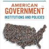 American Government Institutions and Policies 16th Edition by James Q Wilson