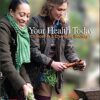 Your Health Today Choices in a Changing Society 6e 6th Edition by Teague