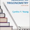Algebra and Trigonometry 4th Edition by Cynthia Y. Young