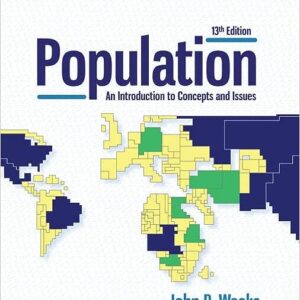 Population An Introduction to Concepts and Issues 13th Edition