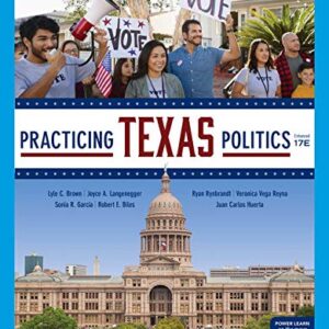 Practicing Texas Politics  17th Edition