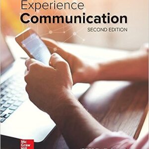 Experience Communication 2nd Edition by Jeffrey T. Child