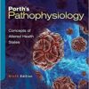 Porth's Pathophysiology Concepts of Altered Health States 9th Edition