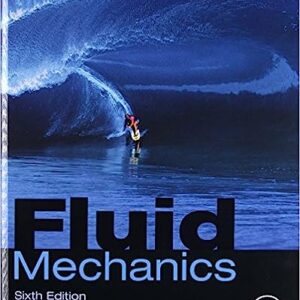 Fluid Mechanics 6th Edition by Pijush K. Kundu