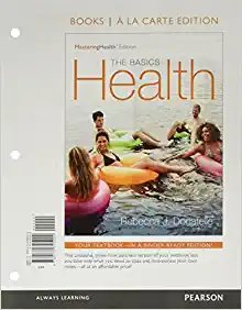 Health The Basics 12th Edition by Rebecca J. Donatelle