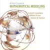 A First Course in Mathematical Modeling 5th Edition by Frank R. Giordano