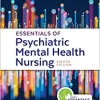 Psychiatric Mental Health Nursing Concepts of Care in Evidence-Based Practice 8th