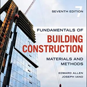 Fundamentals of Building Construction Materials and Methods 7th Edition