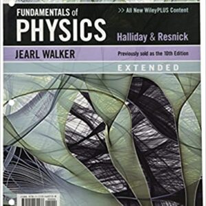 Fundamentals of Physics  David Halliday, Robert Resnick, Jearl Walker 11th